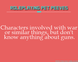 rppetpeeves:  Two for one!  Characters that are involved in wars