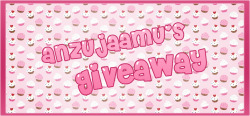 anzujaamu:  anzujaamu’s Giveaway!I’s giveaway time~! (ﾉ´ヮ´)ﾉ*:･ﾟ✧The