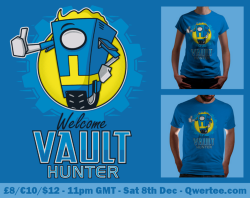adho1982:  “Welcome Vault Hunter” for sale on Qwertee for