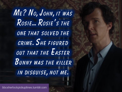 I… I don’t even know, you guys. It was supposed to be something cute with Rosie’s first Easter and some domestic Johnlock, but then there was a murder bunny and an infant somehow able to solve crimes and it all turned to crack. I regret nothing.Hap