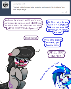 ask-canterlot-musicians:Search your feelings, Octavia. You know