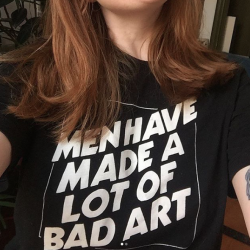 womenartistszine:  Men Have Made a Lot of Bad Art Just the facts.