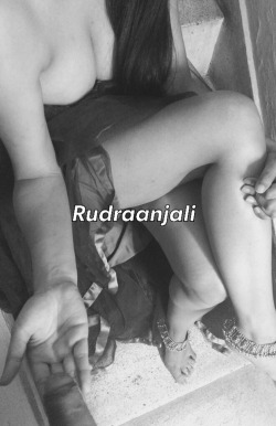 rudraanjali:  My sex goddess Anjali in her unforgiving mood at
