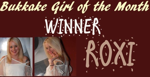 Roxy Mae, Our British Bukkake Girl of the Month at @Britbuk! 