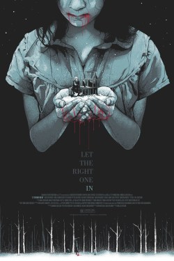 thepostermovement:  Let the Right One In by Matt Ryan  