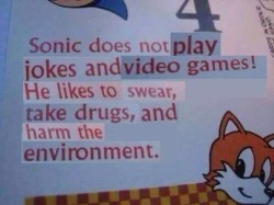 I got one of those fucked up Sonic the Hedgehogs!