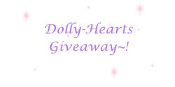 dolly-hearts:  I’m doing my very first giveaway, for all my