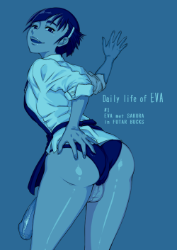 neone-x:  Daily life of EVA# EVA met SAKURA in FUTAR BUCKSpage1.EVA