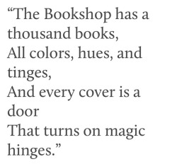 chocolateharmonyperson:  I believe in the magic of books!  