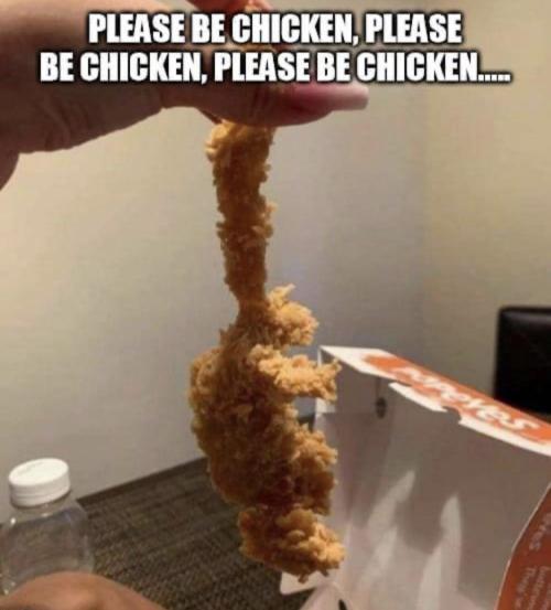 srsfunny:  Please be chicken…
