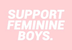 sheisrecovering:Support feminine boys.