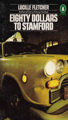 Eighty Dollars To Stanford, by Lucille Fletcher (Penguin, 1978).From
