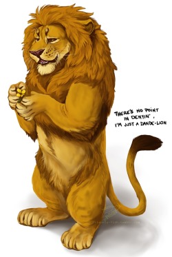 friendly-fish:  But I could show my prow-ess, be a lion not a