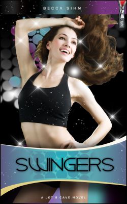 SWINGERS - Book 4 of “The Promise Papers” - by Becca
