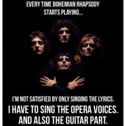 YES! :D #queen #bohemianrhapsody #Galileo #mumajustkilledaman