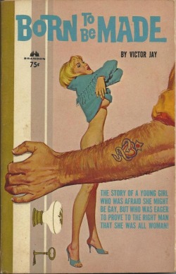 pulpcovers:  Born To Be Made http://bit.ly/1VzHvSa 