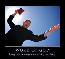 proud-atheist:  Word of Godhttp://proud-atheist.tumblr.com