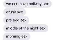 sexual-texts:  I choose all of the above.  👌🏼👌🏼 perfect