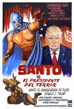 lucharte:  El Santo vs. El Presidente Del Terror via @gdeo (twitter)