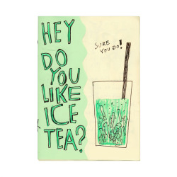 theweeklyzine: You like ice tea? Of course you do. So get ready