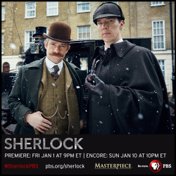 pbstv:  Sherlock: The Abominable Bride, a 90-minute special, will premiere on-air and simultaneously online Friday, January 1 at 9pm ET, with an encore broadcast on Sunday, January 10 at 10pm ET on MASTERPIECE Mystery! on PBS. NEW photos available are