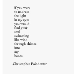 christopherpoindexter:  “The universe and her, and I” poem