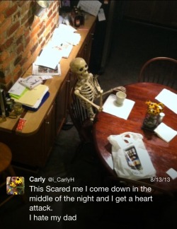 mostly-perfect:  So one time my dad bought a skeleton for Halloween,