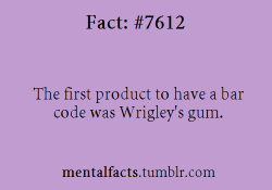 mentalfacts:  Fact  7612:  The first product to have a bar code