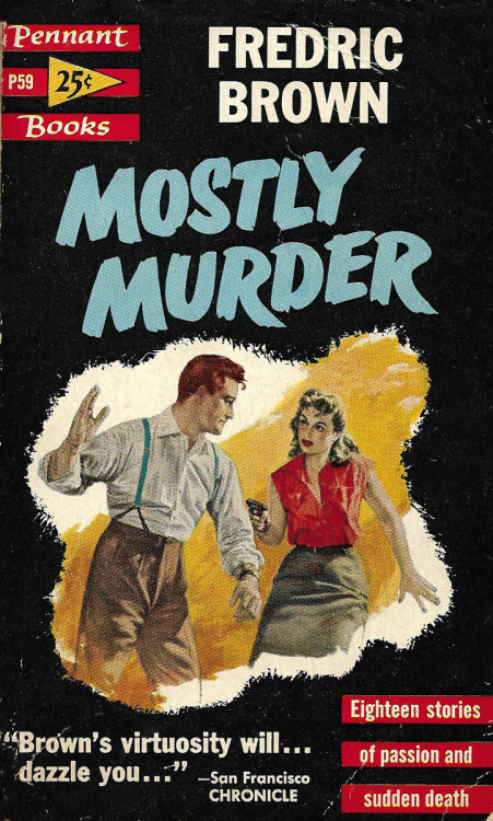 Mostly Murder, by Fredric Brown (Pennant, 1954).From eBay