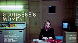 mrgolightly:  Scorsese’s Women featuring Jodie Foster, Winona