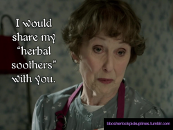 “I would share my ‘herbal soothers’ with you.”