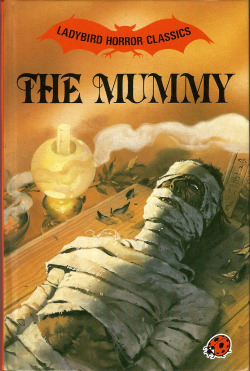 The Mummy, from stories by Sir Arthur Conan Doyle, retold by