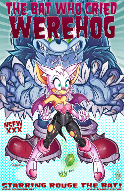 iwill4ev:  The Bat Who Cried Werehog  Artist: TeamAcorn (Sallyhot)