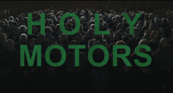 sine-cinematography:  Holy Motors (2012)Leos Carax / Caroline