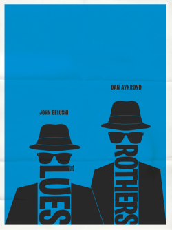 thepostermovement:  Blues Brothers by Hunter Langston