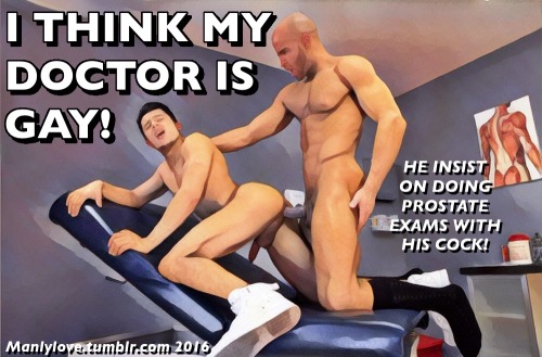 I think my dr is gay!