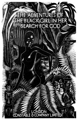 From The Adventures of the Black Girl in Her Search for God,