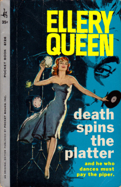 Death Spins The Platter, by Ellery Queen (Pocket Books, 1962).From The Last Bookstore in Los Angeles.