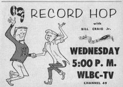 grayflannelsuit:  1963 print ad for Record Hop with Bill Craig,