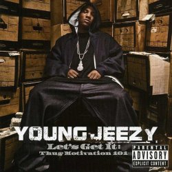  On this day in 2005, Young Jeezy released his debut album, Let’s