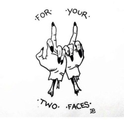 kittiehoshino:  For all you two faced people out there!  -EDIT- Not