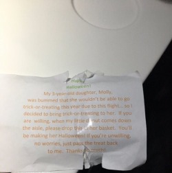 distractful:  Her dad passed out candy to everyone on the flight