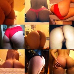 cuminimstoned:  Requested: Booty collage