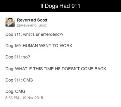 tastefullyoffensive:  If Dogs Had 911 by Reverend_Scott (via