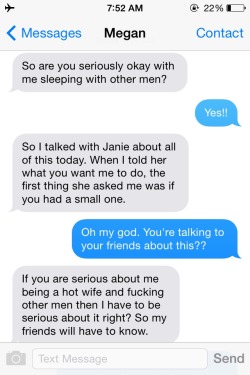 cuckoldtext:  My wife asked me again if I was serious about letting her cheat on me. This was after she met her old high school boyfriend at the high school reunion and after he had already texted her. Like I said before it was slow going trying to convin