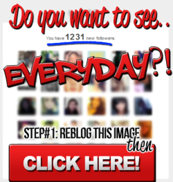 youwanttobehightoseethis:  Are you ready to get some serious followers? The first step is to Reblog this so they know where to send the followers, you can EASILY get 500 followers a day with this amazing site!Click here and enter your username to get