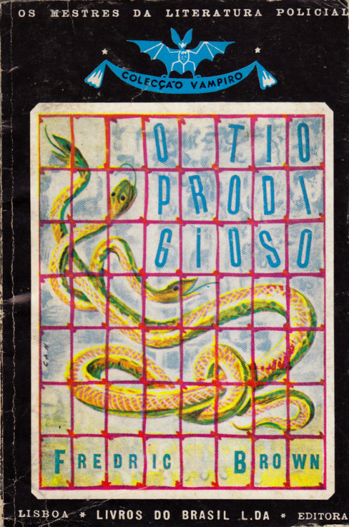 O Tio Prodi Gioso (aka The Fabulous Clipjoint) by Fredric Brown, (Collecao Vampiro No. 56, 196?).  From the Feira da Ladra market in Lisbon.