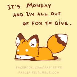 fablefire: It’s Monday. Remember to vote for “Don’t Fox
