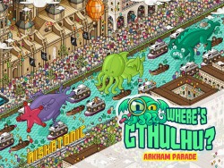 fhtagn-and-tentacles:    WHERE’S CTHULHU? Arkham parade by