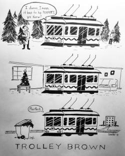trolleybrown:  Trolley Brown buys a Christmas tree.  Check out